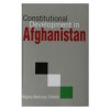 Constitutional Development in Afghanistan